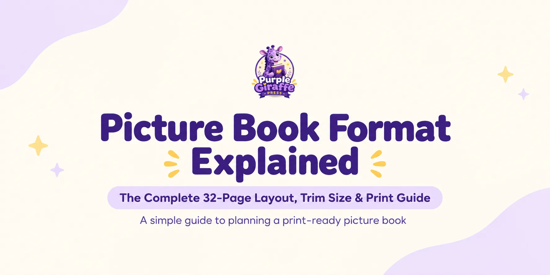 Picture Book Format: The Complete 32-Page Layout, Trim Size and Print Setup