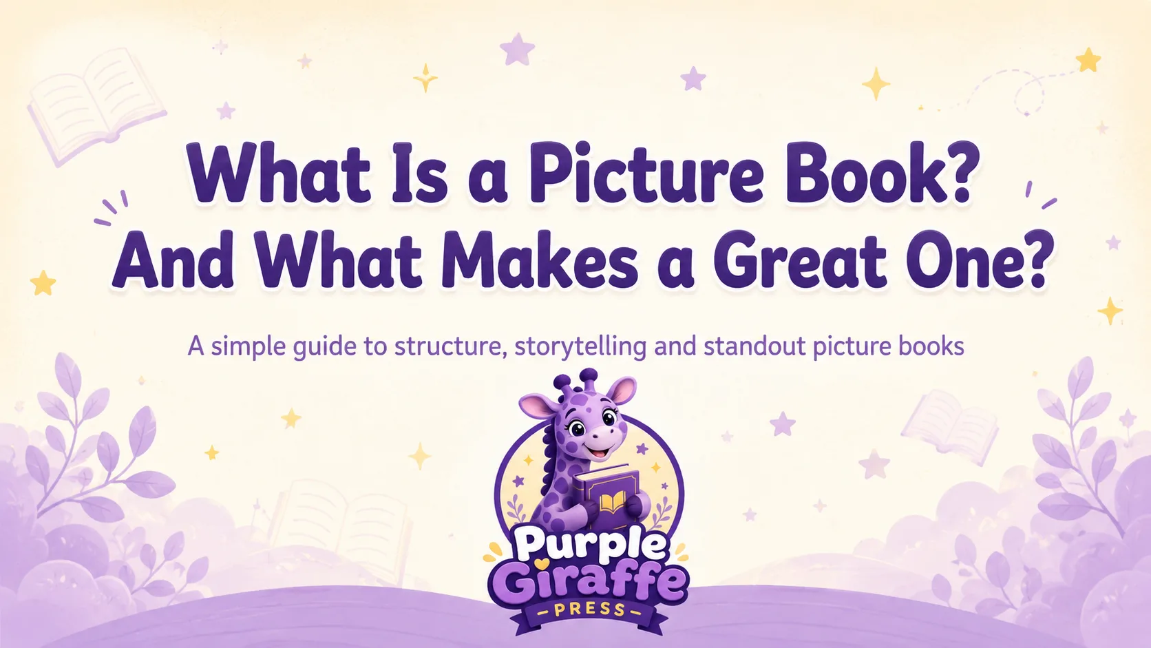 What Is a Picture Book and What Makes a Great Picture Book